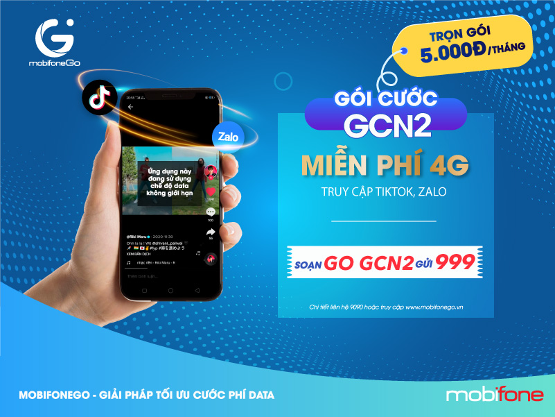 Gói GCN2 MobiFone miễn phí 4G xài TikTok, Zaklo