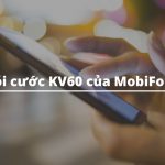 Gói cước KV60 của MobiFone - miễn phí 4G Insta, TikTok