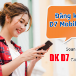Cách đăng ký gói D7 MobiFone cước siêu rẻ chỉ 7k/ngày nhận ngay 1.2GB
