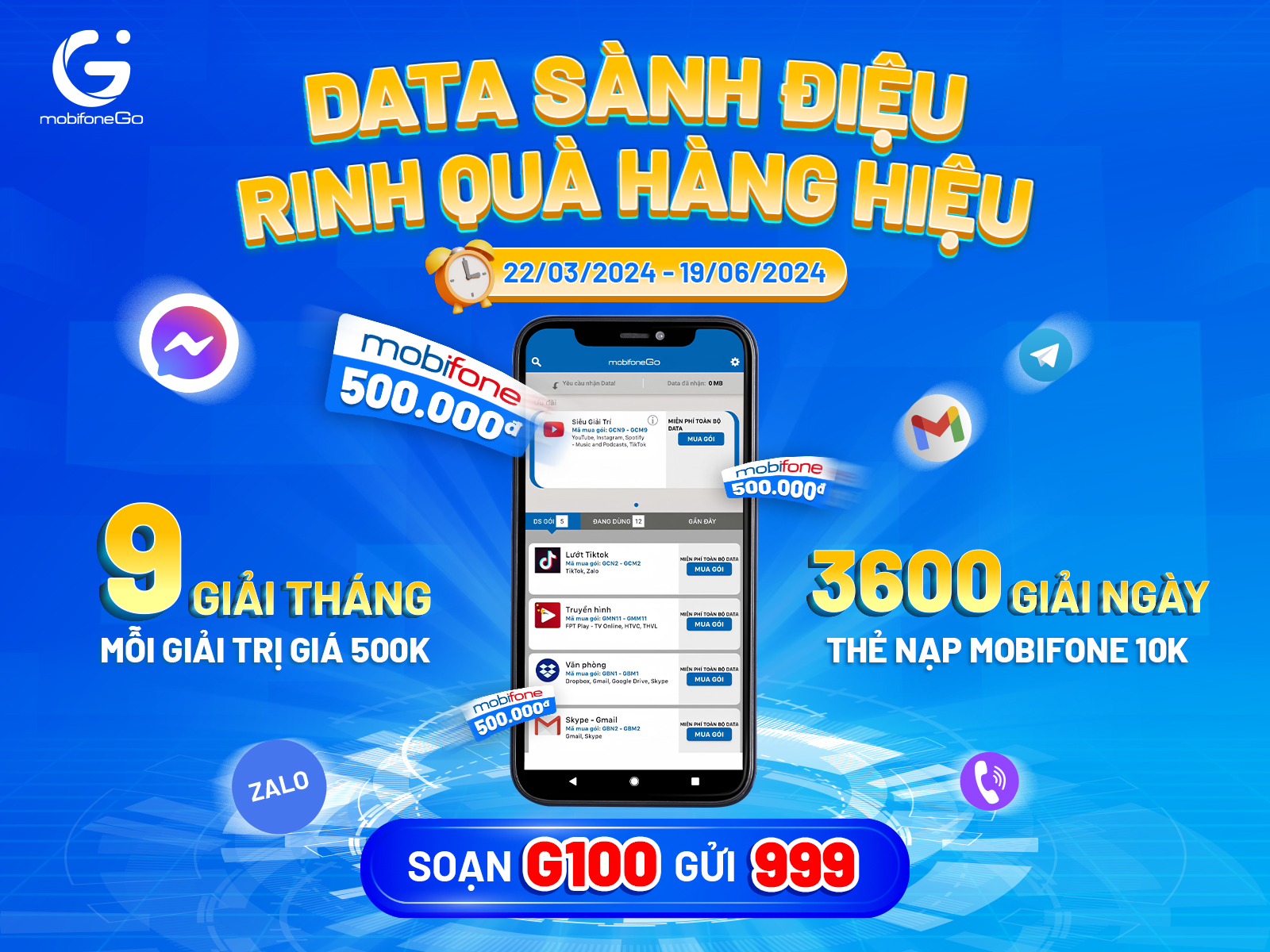 Săn ngay cơ hội trúng 500K khi tham gia CTKM “Data Sành Điệu - Rinh Quà Hàng Hiệu” 1 Săn ngay cơ hội trúng 500K khi tham gia CTKM “Data Sành Điệu - Rinh Quà Hàng Hiệu”
